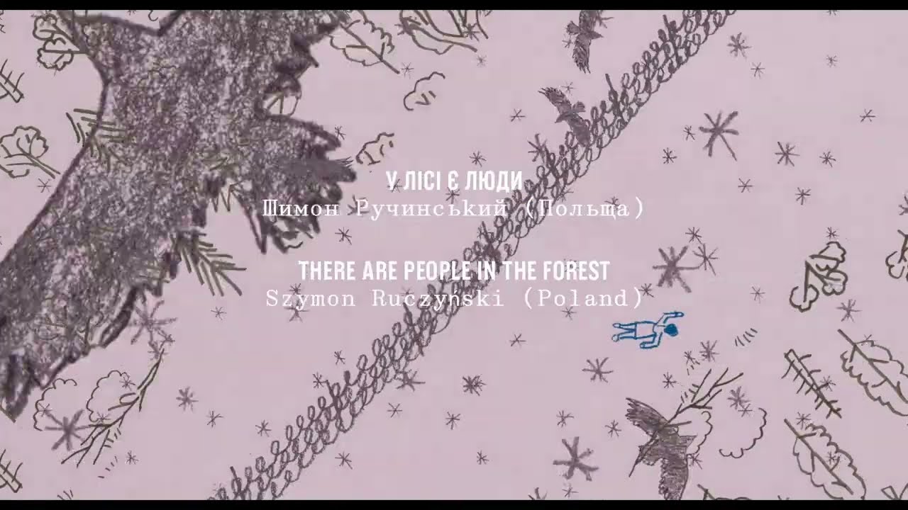 У лісі є люди I There Are People in the Forest, реж. Шимон Ручинський, Польща, 2023