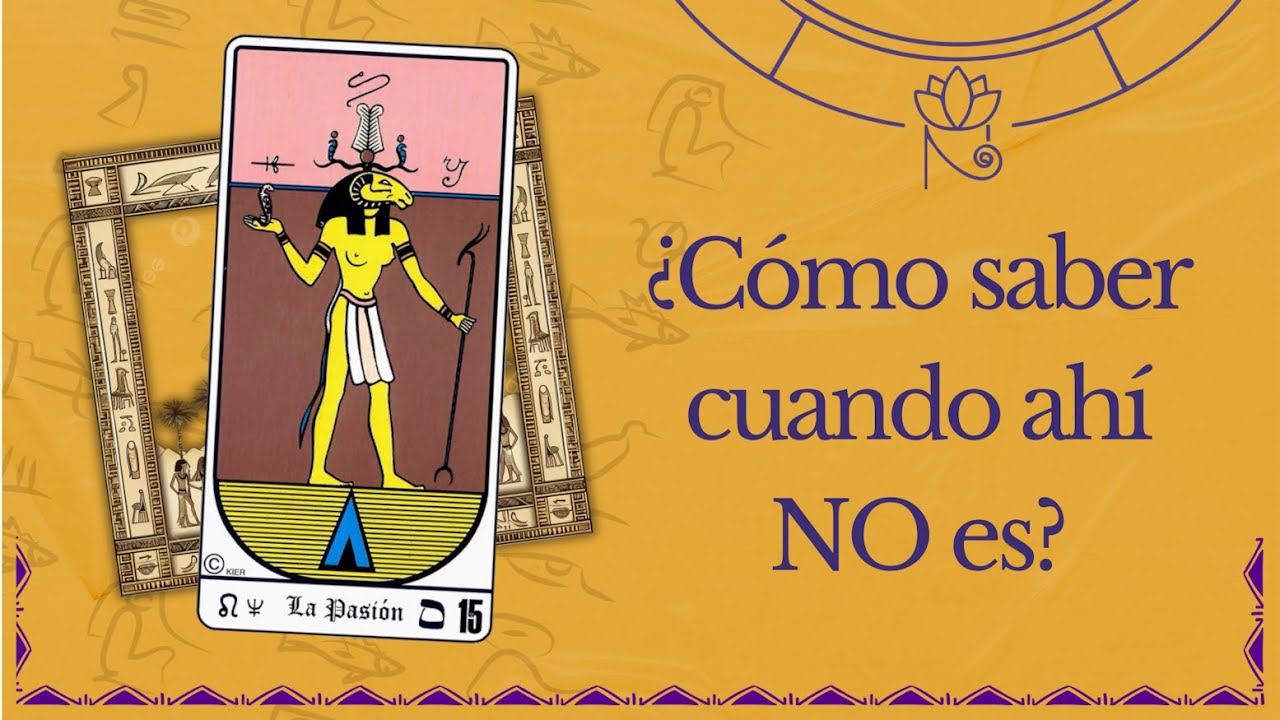 ¿Energía confusa? Así ves en el Tarot cuáles son sus intenciones 🎴 Mazo Egipcio de Kier