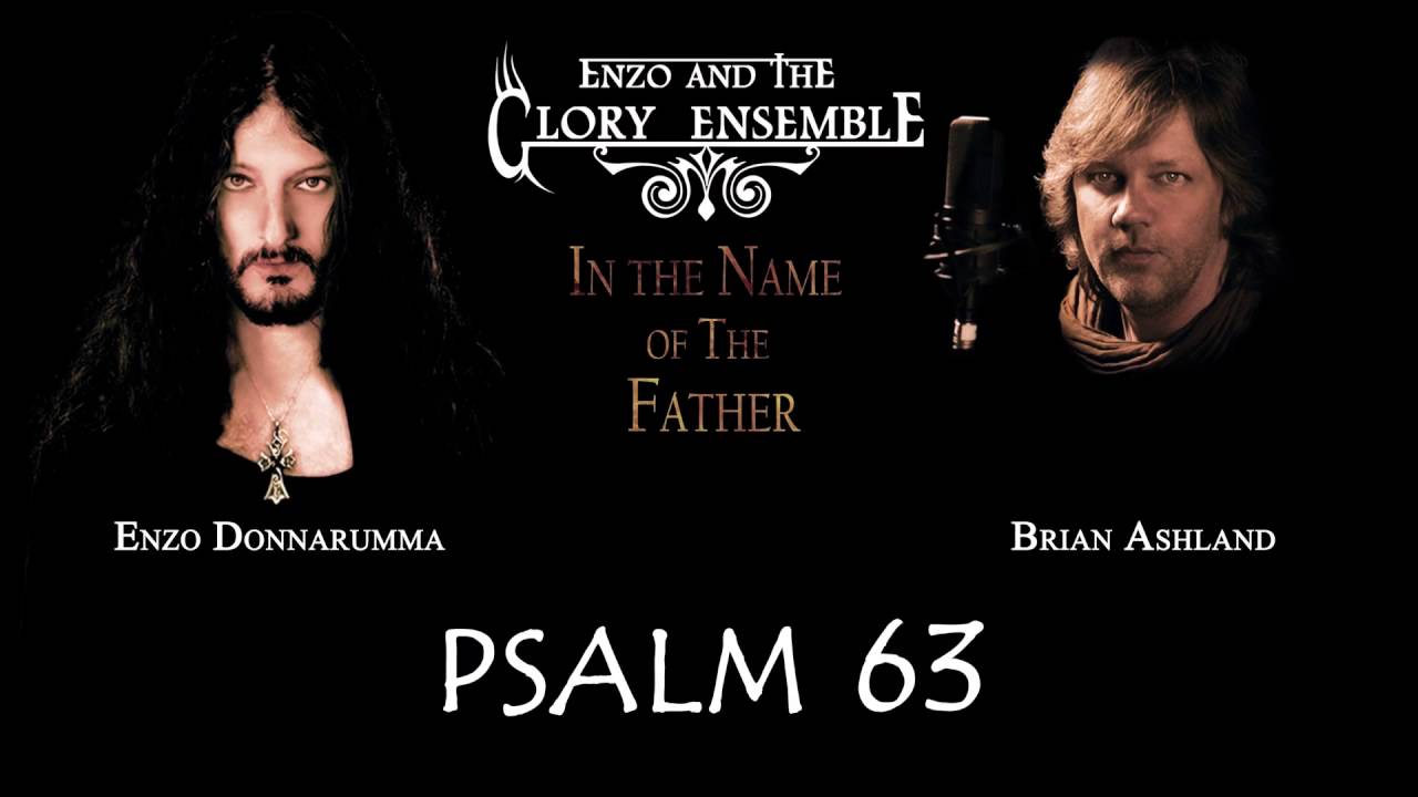 Psalm 63 - Enzo Donnarumma, Brian Ashland
