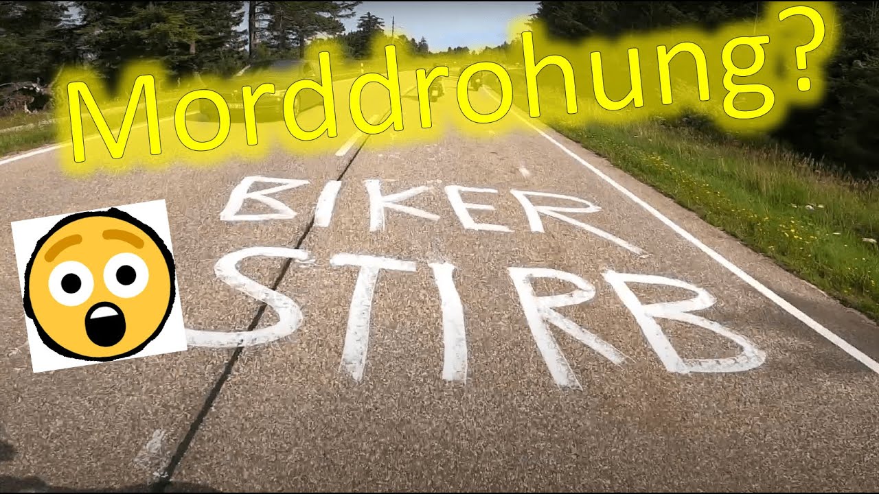 Morddrohung - BIKER STIRB 😳 Motorradtour Schwarzwald 2/3