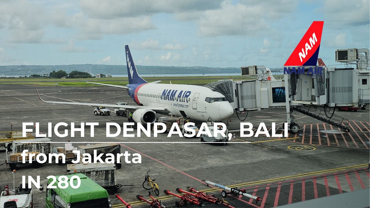 NAM Air IN280, Jakarta CGK - Denpasar, Bali DPS, 20 November 2025