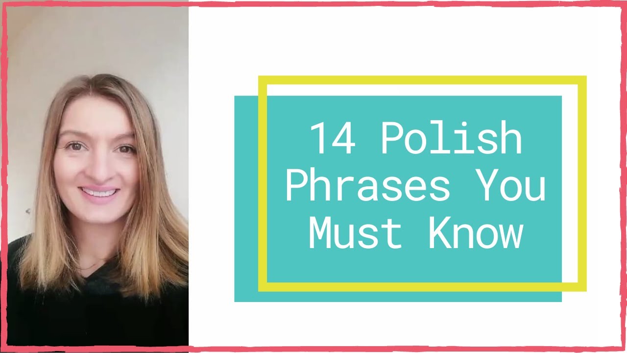 14 Basic Phrases in Polish | Polish for Beginners