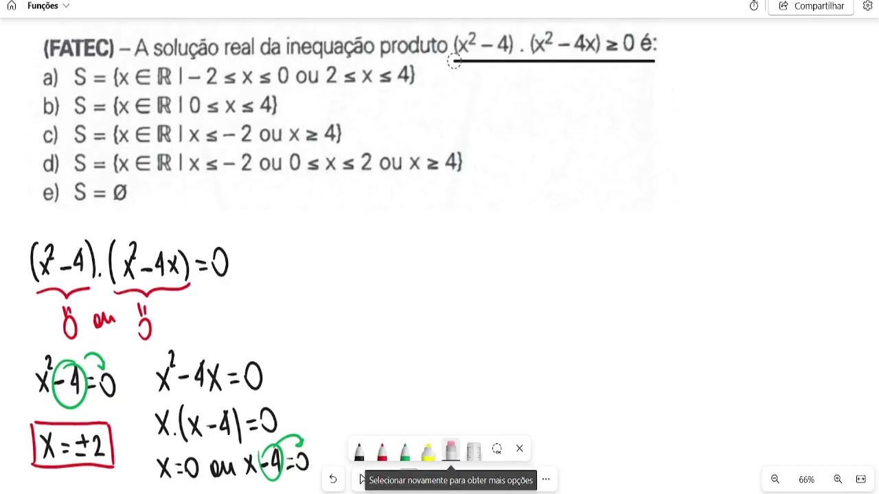 (FATEC) - A solução da inequação produto (x^2 - 4).(x^2 - 4) maior igual a zero