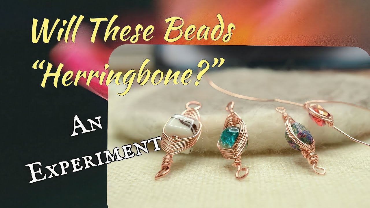 Will These Beads Herringbone?