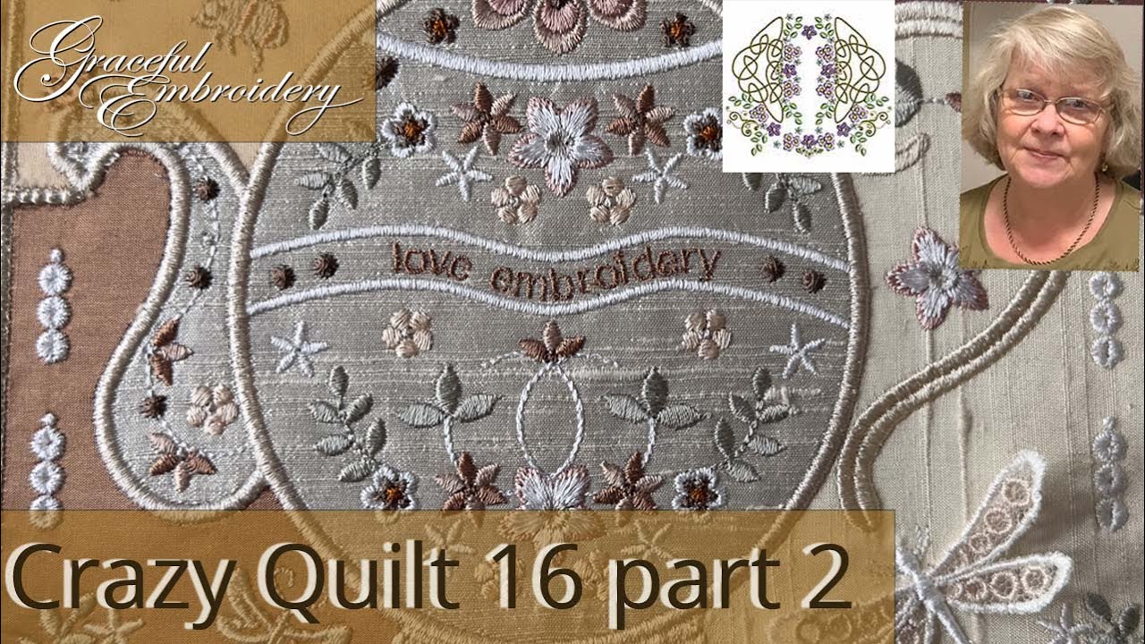 Romantic Crazy Quilt part 2