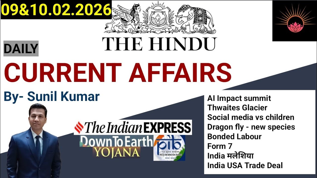 The Hindu Analysis | 09&10February | The Hindu, Indian Express, PIB | UPSC/IAS/PCS/SSC Prep