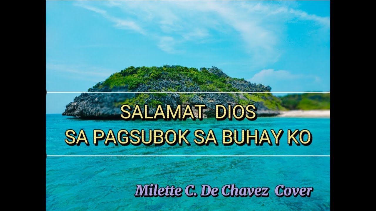 SALAMAT  DIOS SA PAGSUBOK SA BUHAY KO I  Milette De Chavez Cover