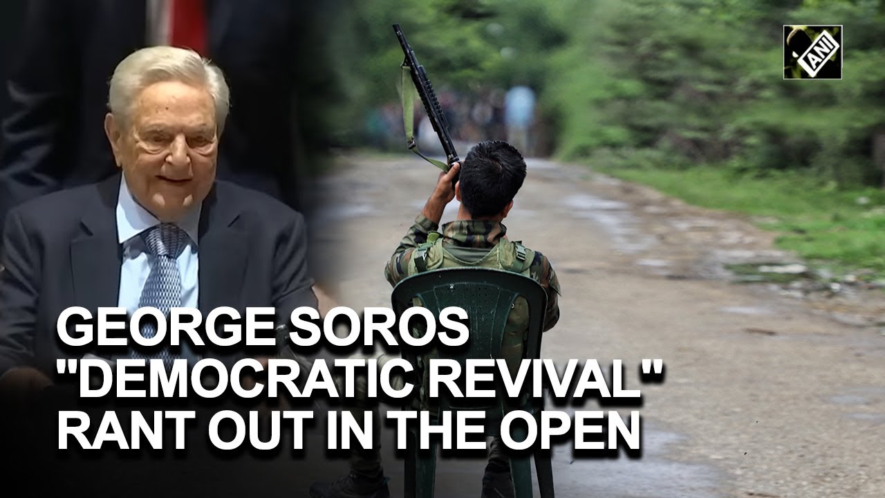 India calls out George Soros &lsquo;Democratic revival&rsquo; rant