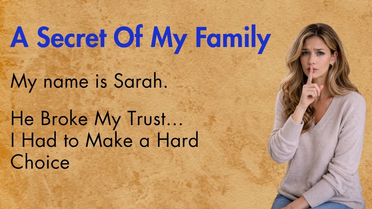 What Happens When FAMILY SECRETS Come to Light? ✅ Emotional English Story (A1 / A2 Level)