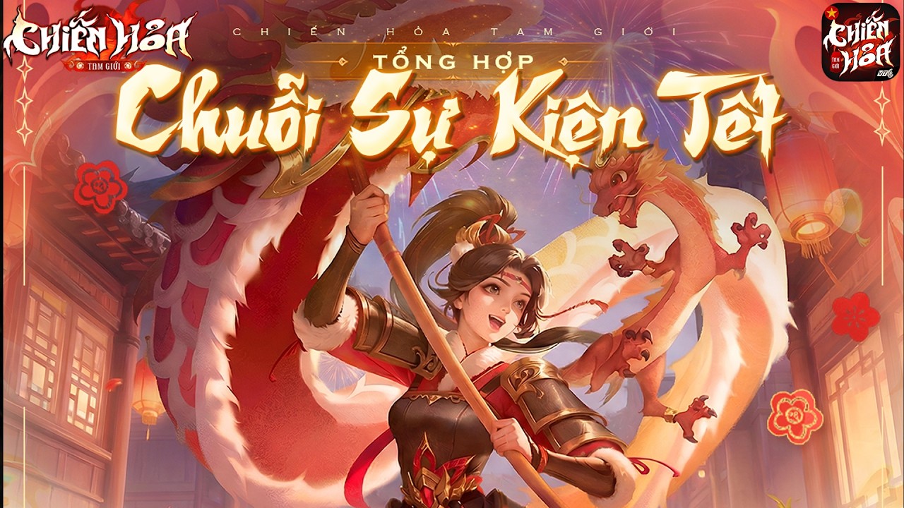 CHIẾN HỎA TAM GIỚI - BÙNG NỔ SỰ KIỆN TẾT QUÀ BXH THÌ CÓ VẺ ẢO, THÔNG BÁO VỀ BUỔI LIVE LÌ XÌ TỐI NAY