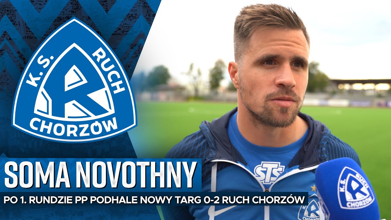 Soma Novothny po 1. rundzie PP Podhale Nowy Targ 0-2 Ruch Chorz&oacute;w (25.09.2024)