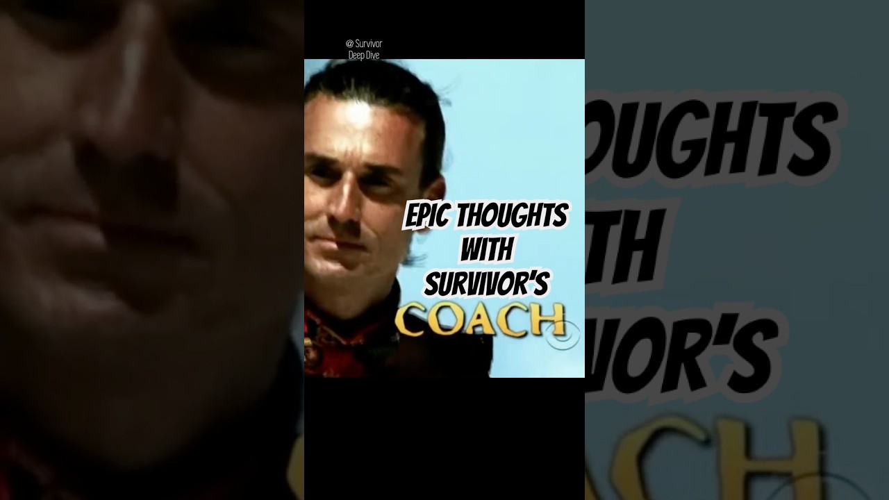 EPIC THOUGHTS with Survivor&rsquo;s COACH WADE #survivor #dragonslayer #survivor50 #shorts