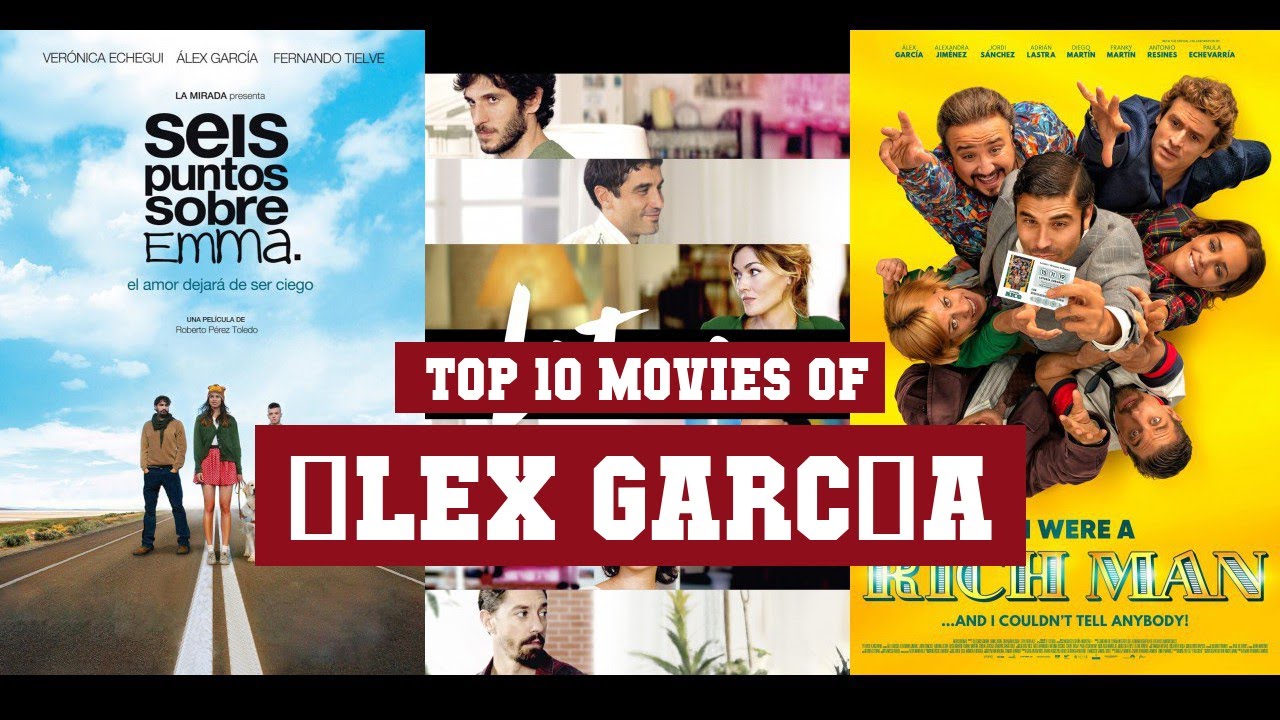 Álex García Top 10 Movies | Best 10 Movie of Álex García