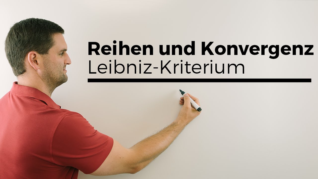 Reihen auf Konvergenz untersuchen, Leibniz-Kriterium | Mathe by Daniel Jung