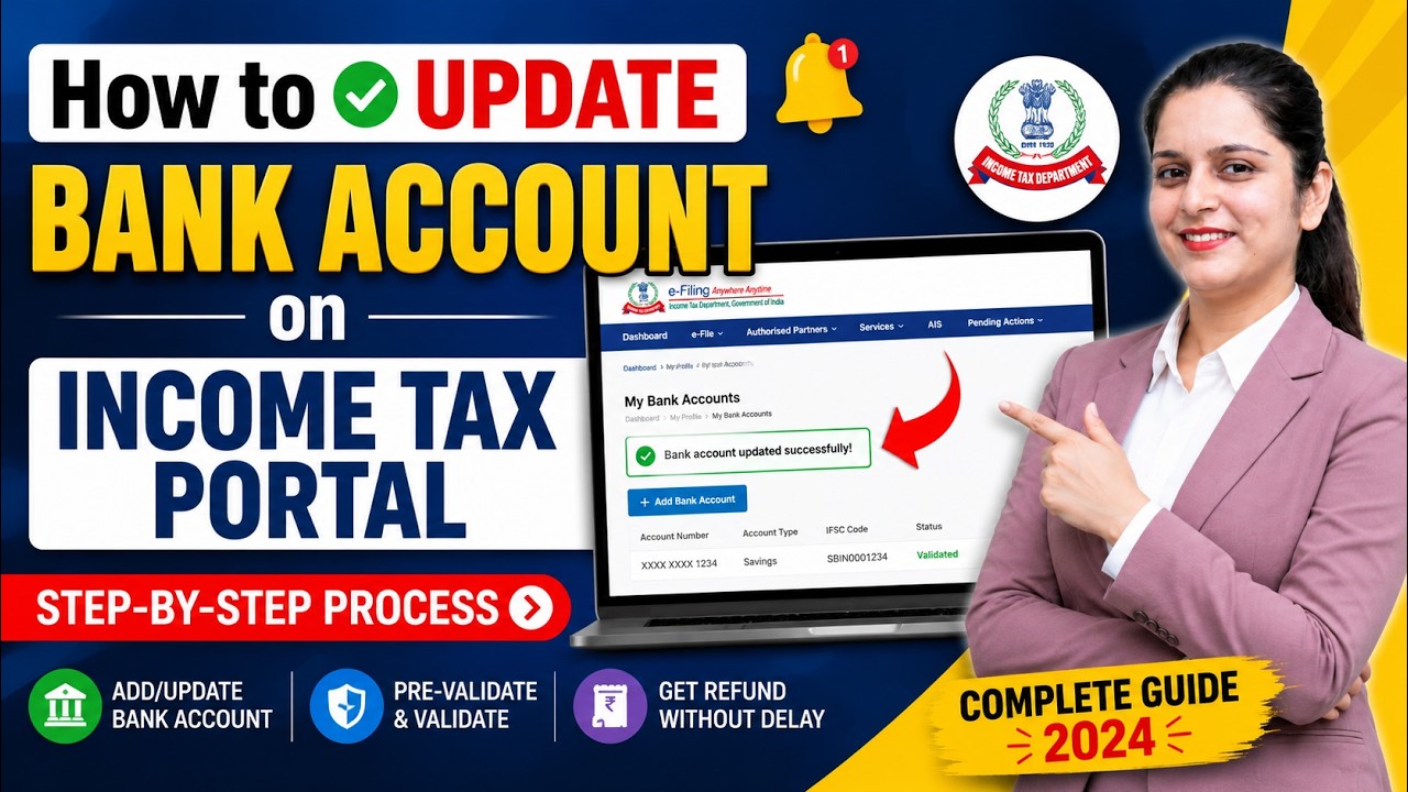 How to Update Bank Account on Income Tax Portal | Add, Validate & Pre-Validate Bank Account 2026
