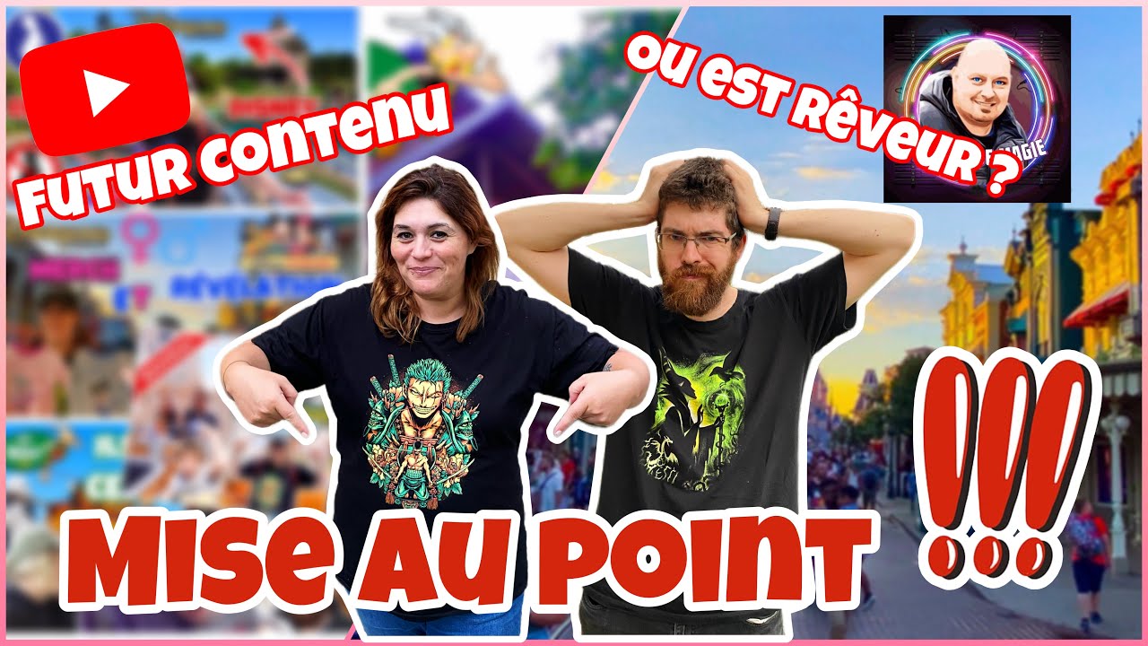 Mise au point INFO, CONTENU, FEATURING, DISNEYLAND PARIS, on vous répond !