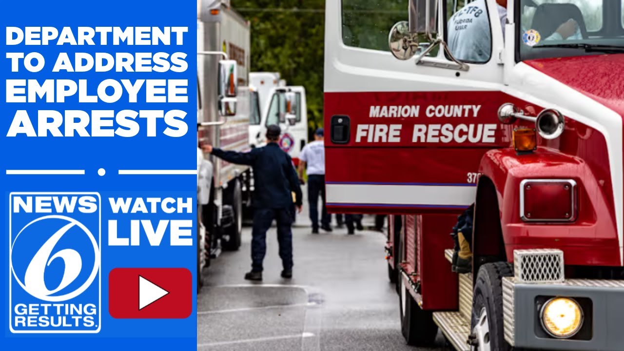 WATCH LIVE: Marion County Fire Rescue to discuss arrest of 4 employees