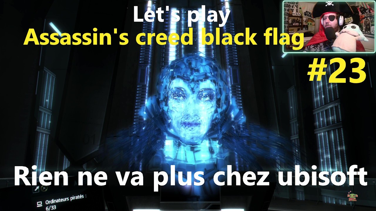 #23 Let's play assassin's creed 4 black flag, rien ne vas plus chez ubisoft.