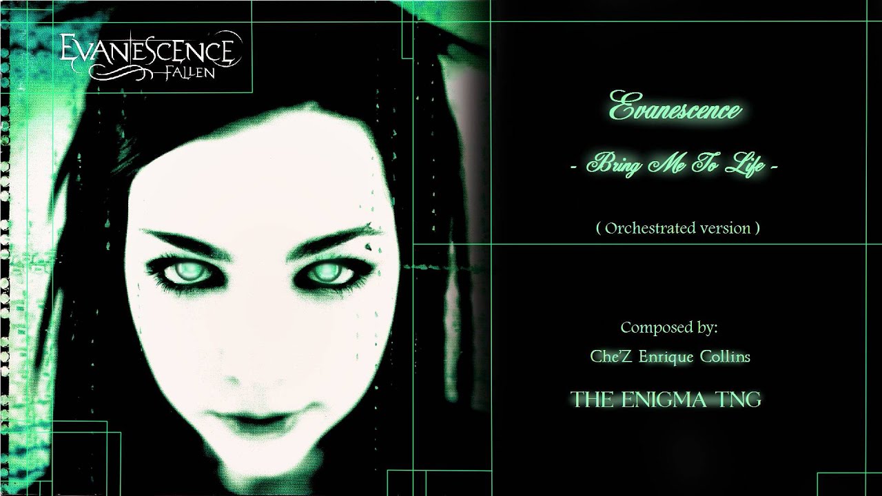 Evanescence - Bring Me to Life (The Enigma TNG Orchestral Version)