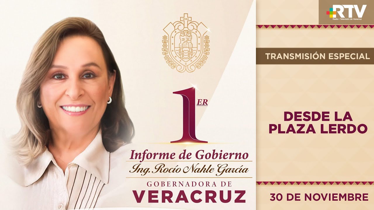 Primer Informe de Gobierno de la Ing. Roc&iacute;o Nahle Garc&iacute;a