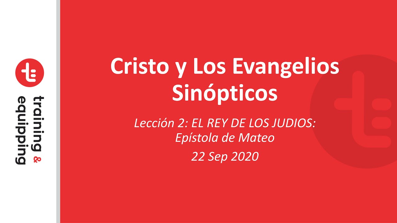 Clase 2 | Evangelios Sinópticos: Mateo  | Escuela Bíblica Online | Cornerstone en Español