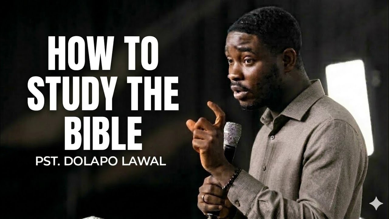 How to read and understand your bible || Pastor Dolapo Lawal 