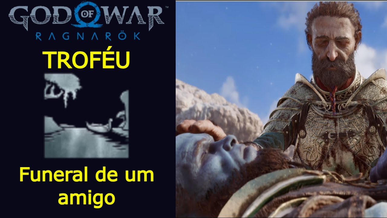 Troféu - Funeral de um Amigo - God of War Ragnarök.