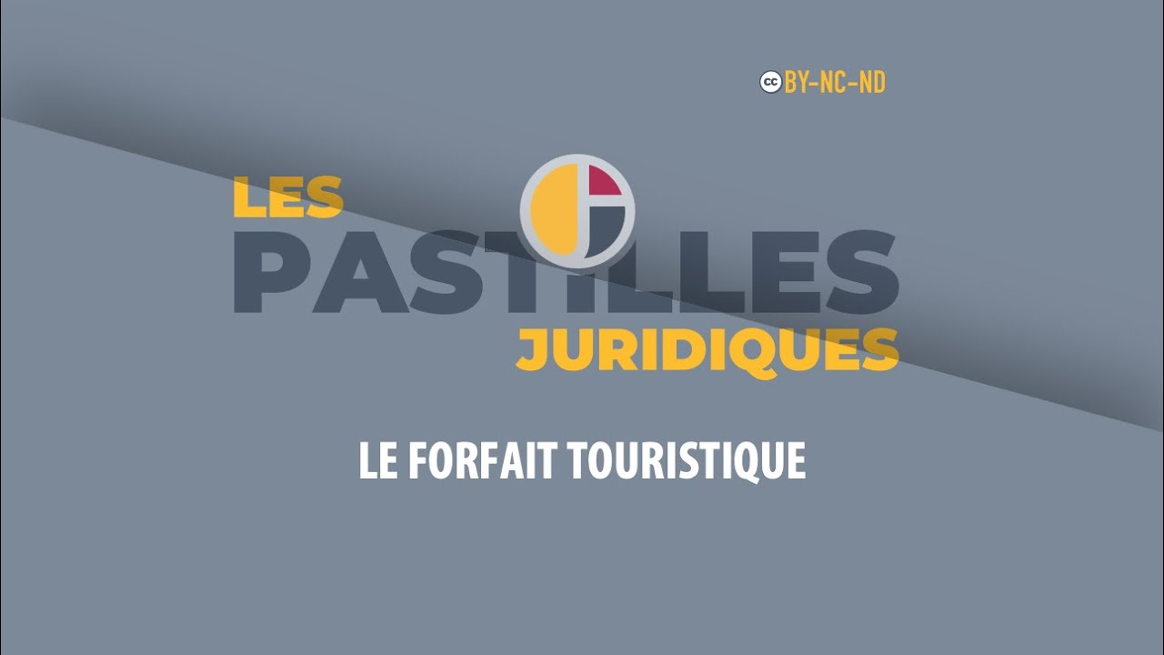 LE FORFAIT TOURISTIQUE | Vid&eacute;o Gratuite [CC : BY-NC-ND]
