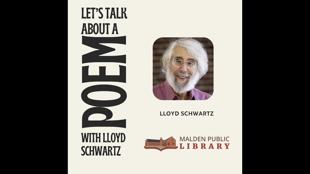 Let's Talk About A Poem with Lloyd Schwartz : Nov 1, 2025 Sonnet