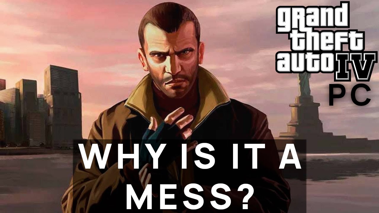 Почему порт GTA IV на ПК — это кошмар?