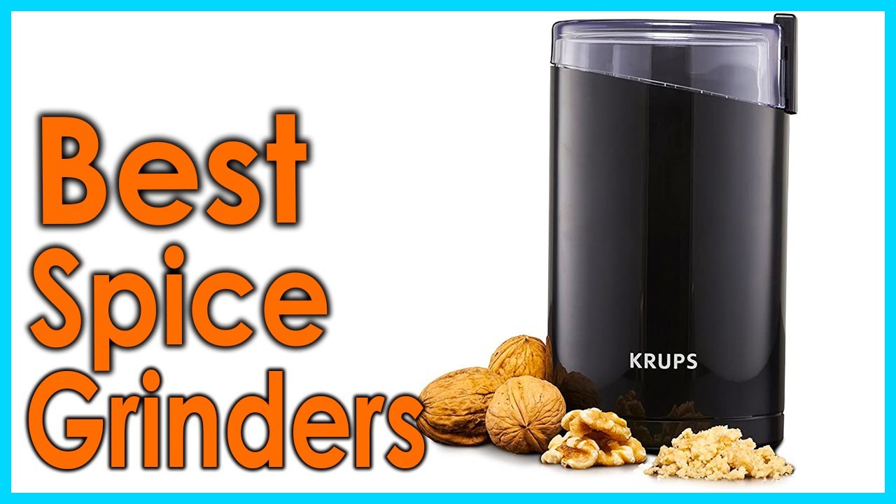 Best Spice Grinders | Top 5 Spice Grinders Review
