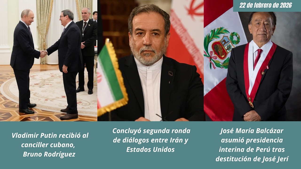El Mundo en siete días (Semana del 16 al 22 de febrero de 2026)