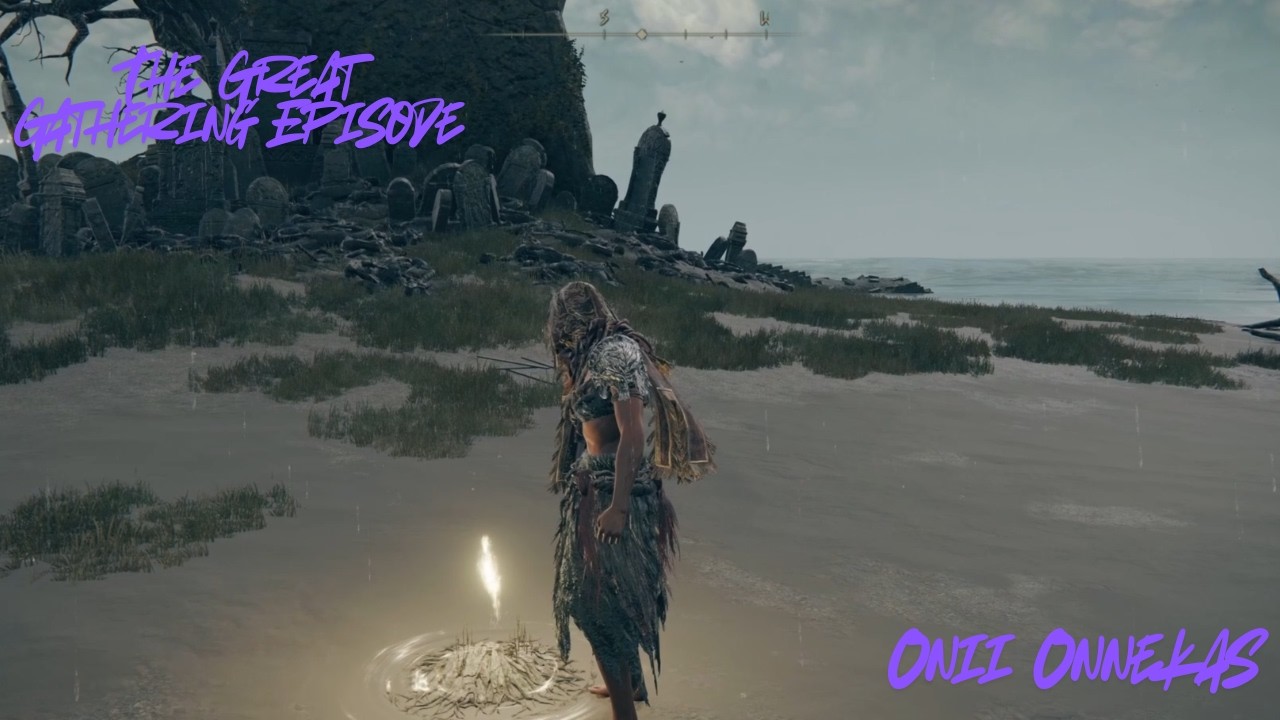 The Great Gathering Episode