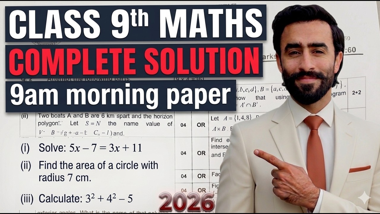 Class 9th Maths Original Morning Paper Solution 2026 | Full Solved Board Paper