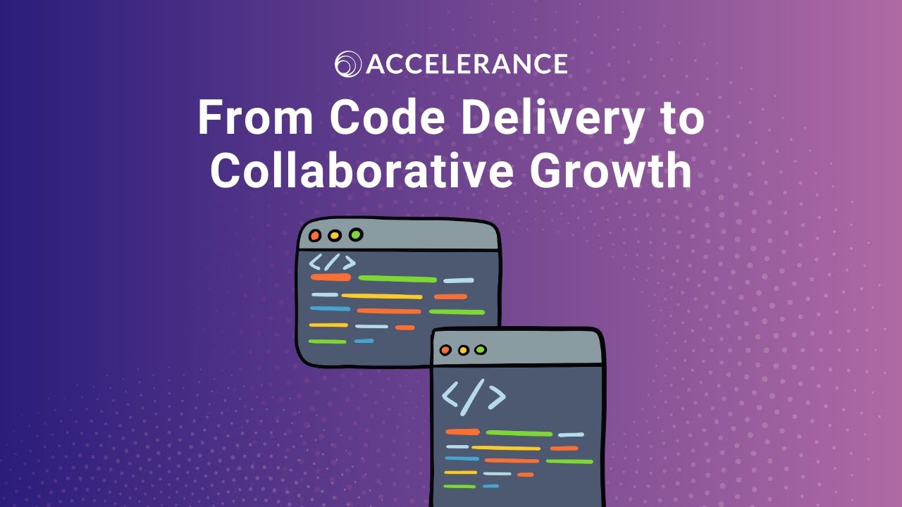 From Code Delivery to Collaborative Growth