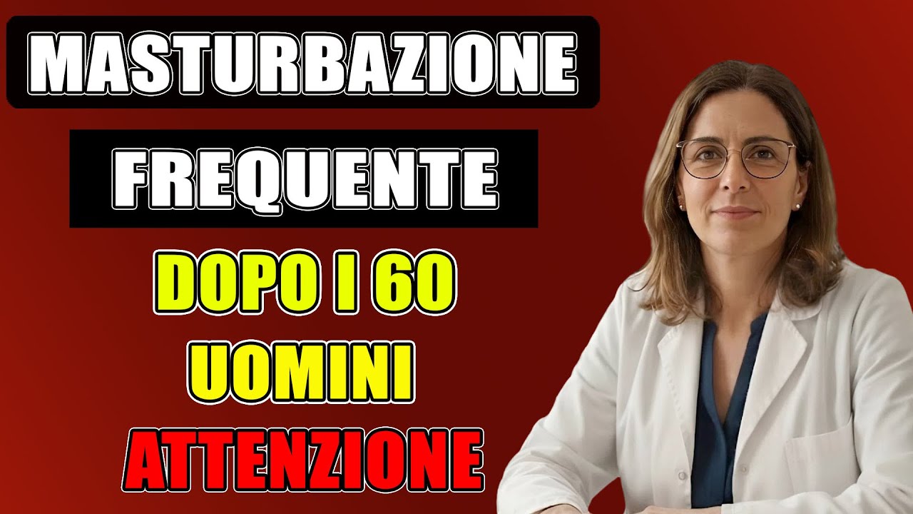 &ldquo;MASTURBAZIONE FREQUENTE&rdquo;: Cosa Succede negli Uomini Dopo i 60 Anni