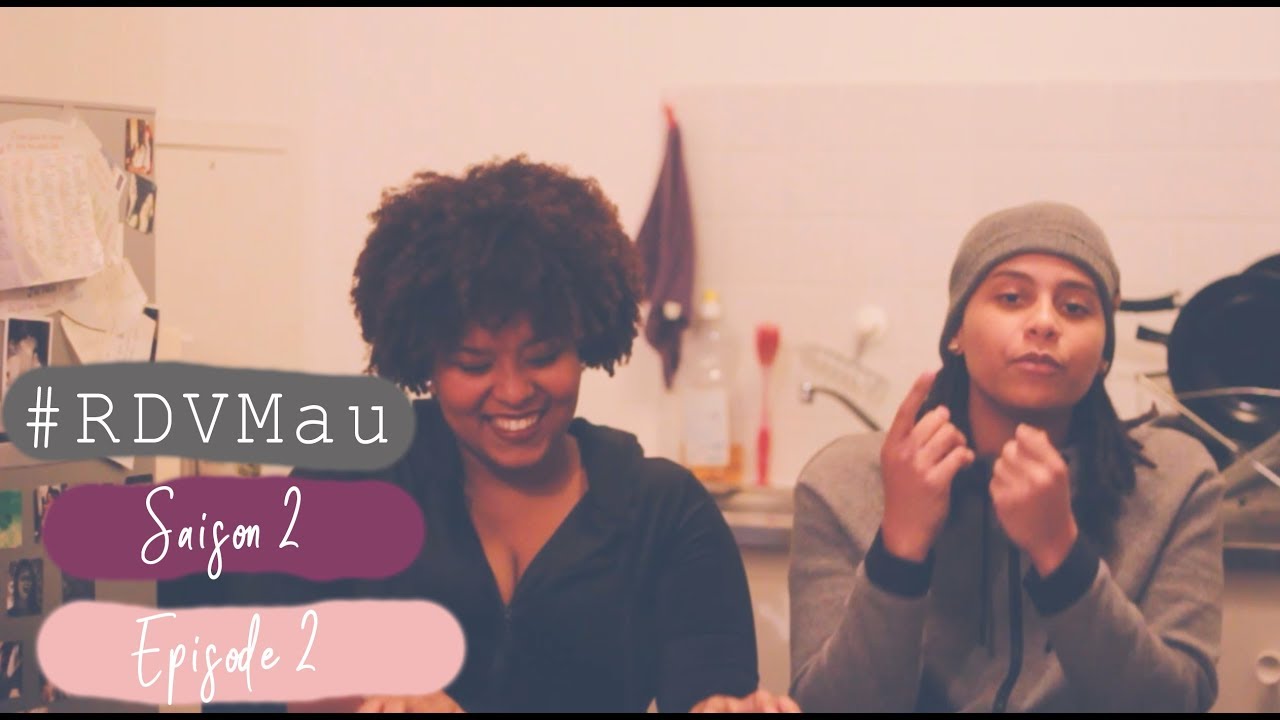 #RDVMau - Saison 2 - Episode 02 (Meryl)