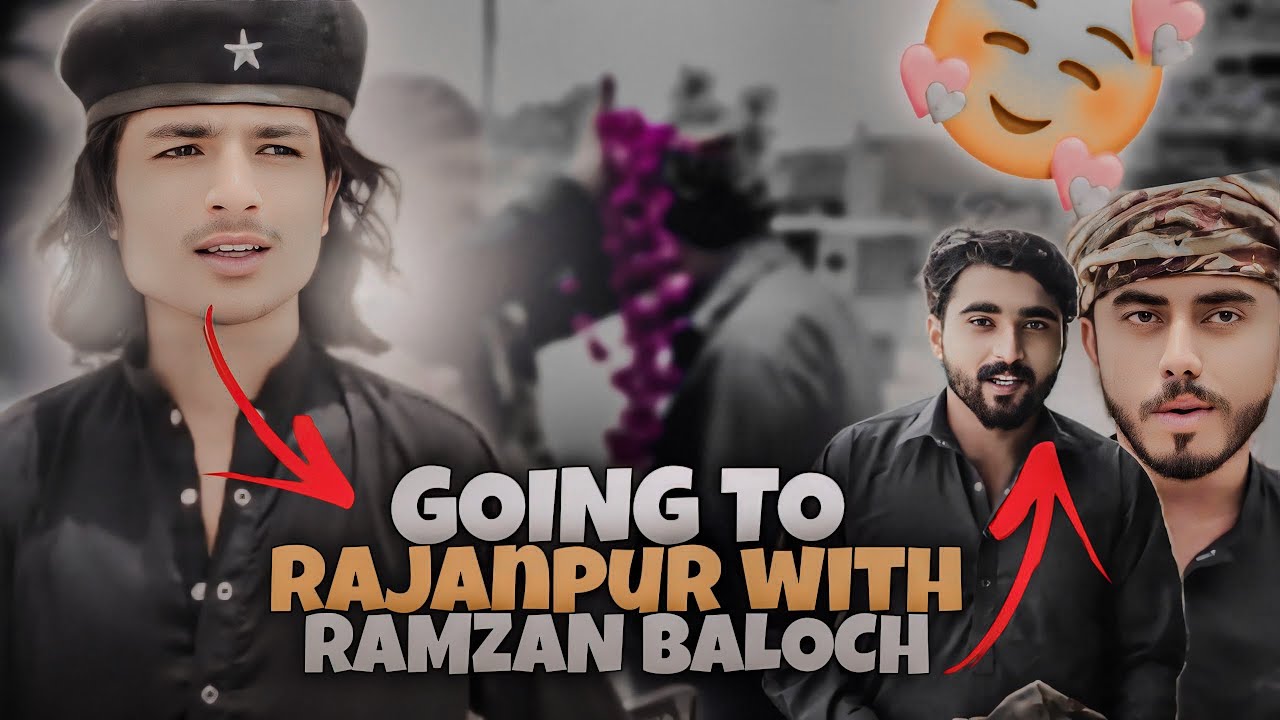 GOING TO RAJANPUR 🏃 WITH RAMZAN BALOCH
