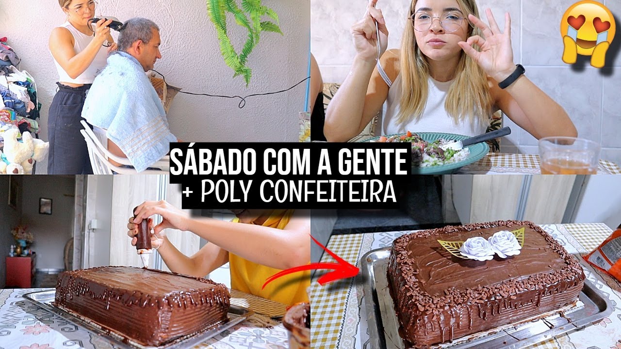 POLY FEZ BOLO DE FESTA, CORTEI O CABELO DO MEU PAI, FEIJOADA e muito mais ♥ - Bruna Paula
