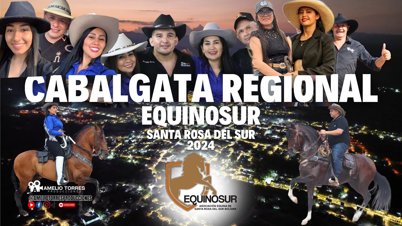 Cabalgata Regional Equinosur Abril 2024 Santa Rosa del Sur #cabalgata #caballocriollocolombiano