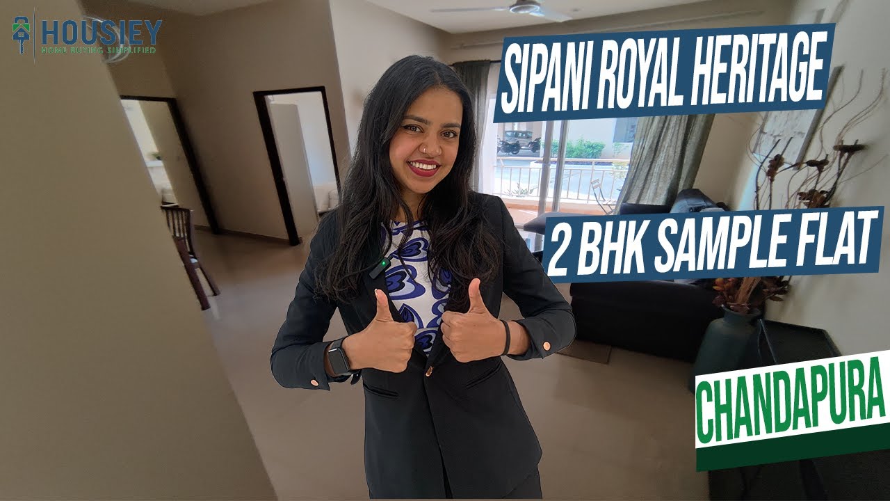 Sipani Properties New Launch Bangalore | 2 Bhk Sample Flat Tour | Sipani Royal Heritage Chandapura