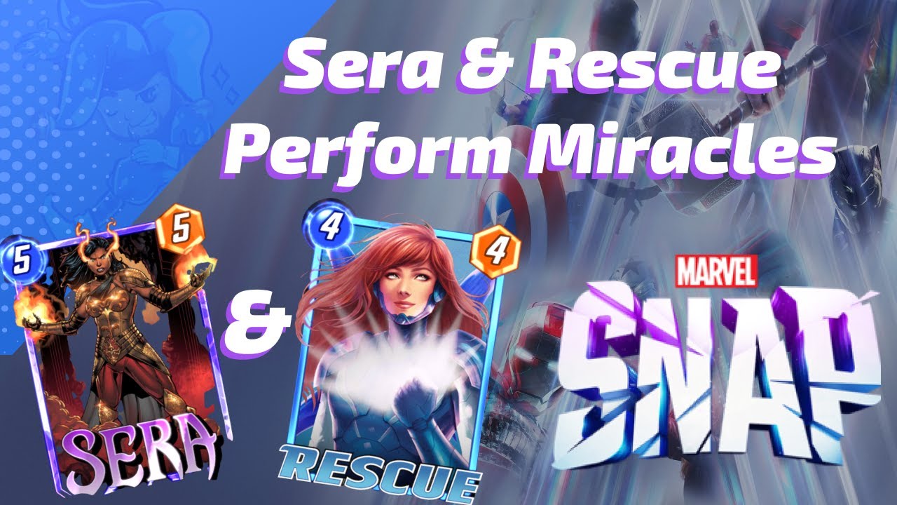 Sera performs a miracle to Rescue my Cubes in this Marvel SNAP deck highlight