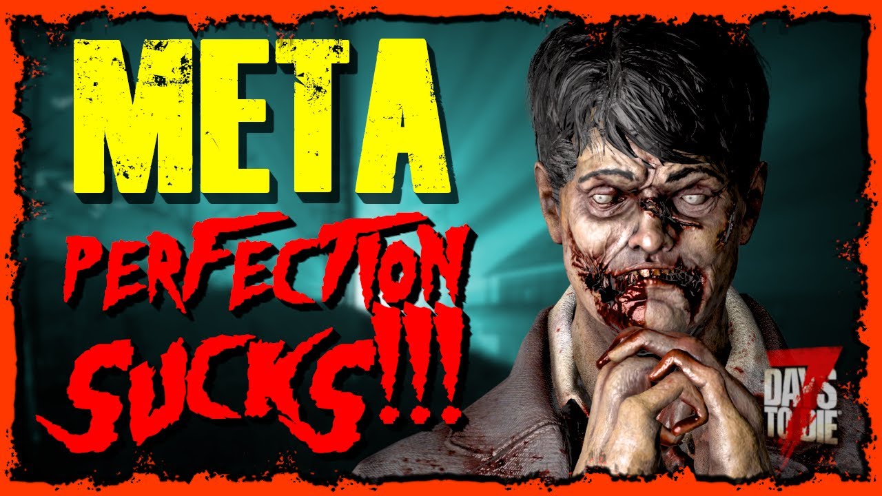 🔴LIVE | The META | How to Play Perfectly | Day 8 | Z-Tuber | 7 Days to Die
