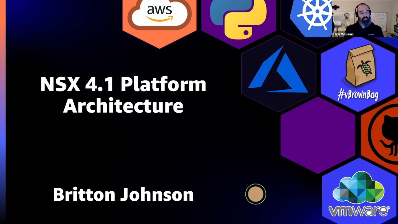 NSX 4.1 Platform Architecture with Britton Johnson
