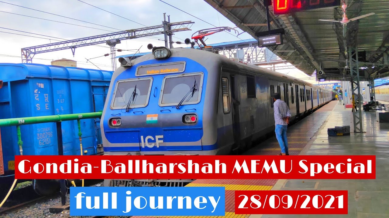 TRAIN JOURNEY IN GONDIA BALLHARSHAH MEMU