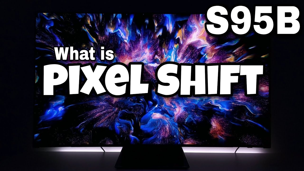 Сдвиг пикселей Samsung S95B QD-OLED