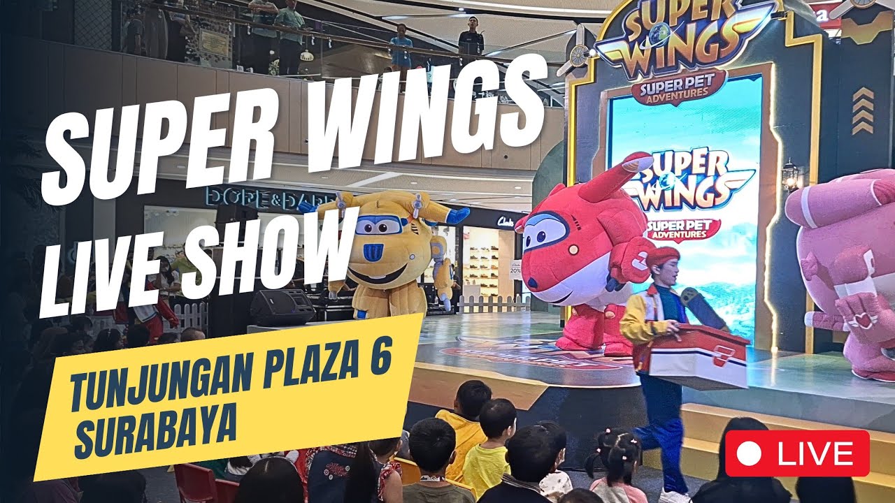 SUPER WINGS Live Show at Tunjungan Plaza 6 Surabaya (April 2024)