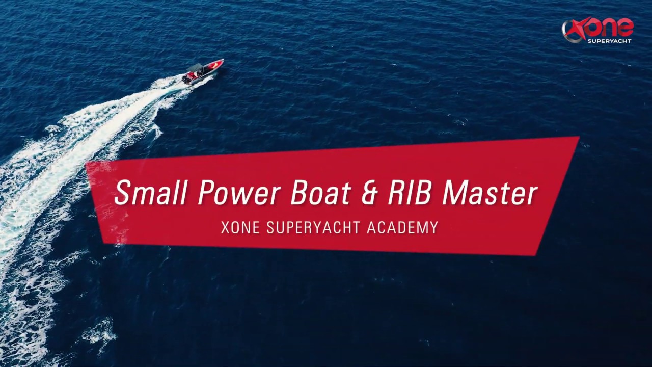 Small Power Boat & RIB Master Training in Xone Superyacht Academy
