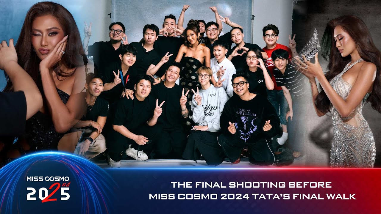 [EXCLUSIVE] The Final Shooting Before Miss Cosmo 2024 TATA'S FINAL WALK I Miss Cosmo 2024