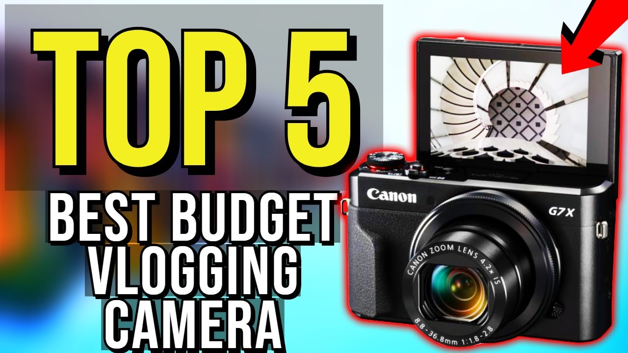 ✅ TOP 5: Best Budget Vlogging Camera 2020